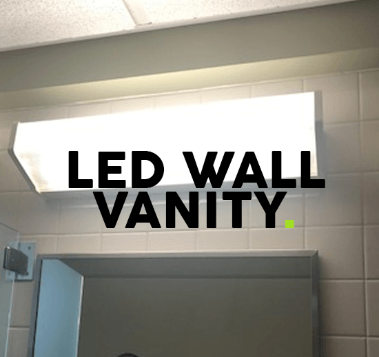 LED Wall/Vanity